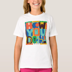 T-shirt FRIENDS™   How You Doin' - Graphisme Vif