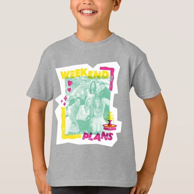 T-shirt FRIENDS™ | Plans pour le week-end (Devant)