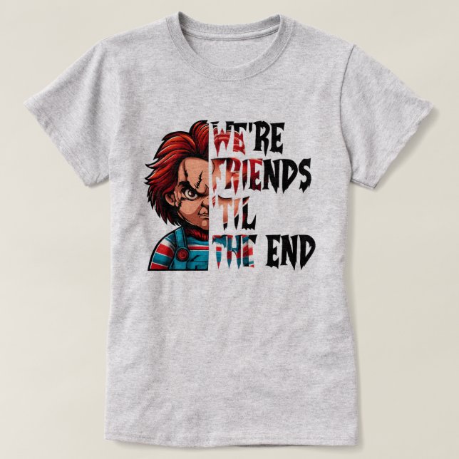 T-shirt Friends Till The End Horror Tee (Design devant)