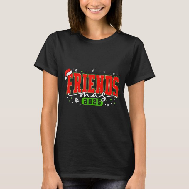T-shirt Friendsmas 2025 Friends Santa Hat Merry Christmas  (Devant)