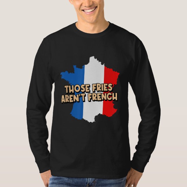 T-shirt Fries Arent Français Foody Potato Wedge Amoureux d (Devant)