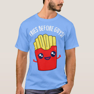 T-shirt Fries Avant Les Gars Drôle Fries Pun