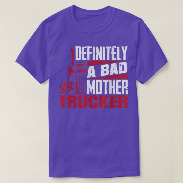 T-shirt Fright Truck Driving Trucker Definitely A Bad Moth (Design devant)