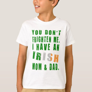 T-shirt Frighten Irish Maman and Papa