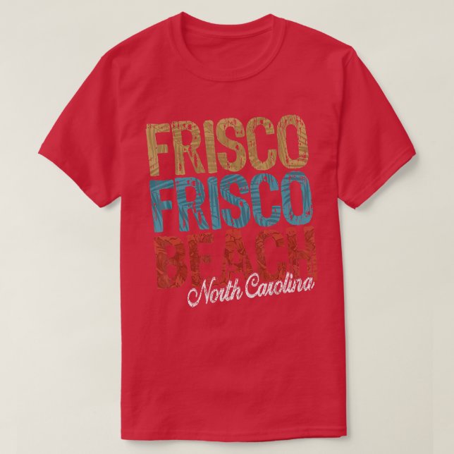 T-shirt Frisco Beach North Carolina HIBISCUS SCRIPT Trois (Design devant)