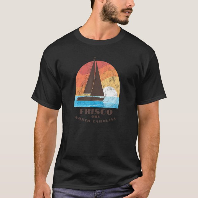 T-shirt Frisco, NC Vacationing Sailboating Sunrise (Devant)