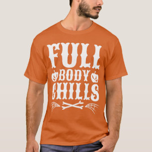 T-shirt Frissons de tout le corps Films d'horreur et de cr