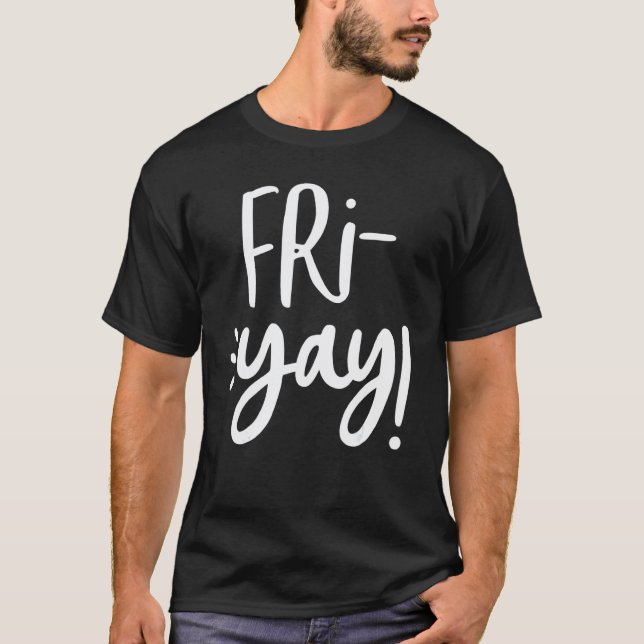 T-shirt Friyay Prof de maths Week-end Rentrée des classes (Devant)