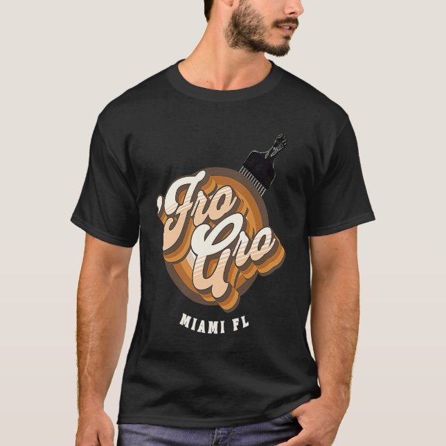 T-shirt Fro Gro Miami Florida  Afro Pick  Raised Fist (Devant)