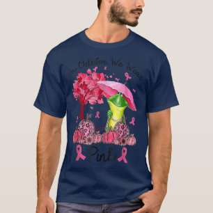 T-shirt Frog On October We Wear Pink Autumn Fall Breast Ca