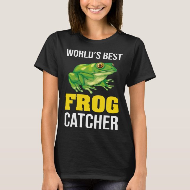 T-shirt Frog Owners Frog Catching World s Best Frog Catche (Devant)
