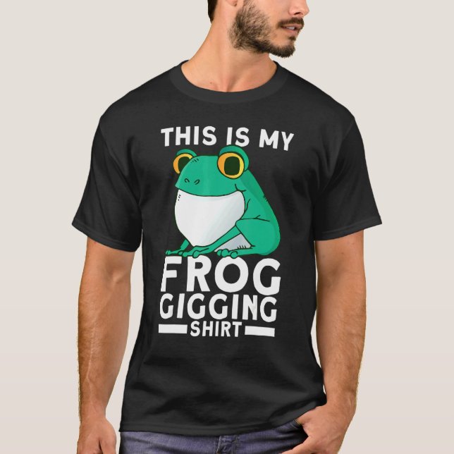 T-shirt Frog Slayer Bullfrog Hunting Gigging Frogging (Devant)