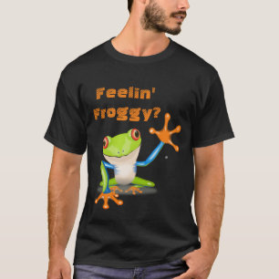 T-shirt Froggy de sentiment ? - Grenouille d'arbre