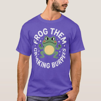 T-shirt Froghem Burpees coassantes Entraînement drôle de g