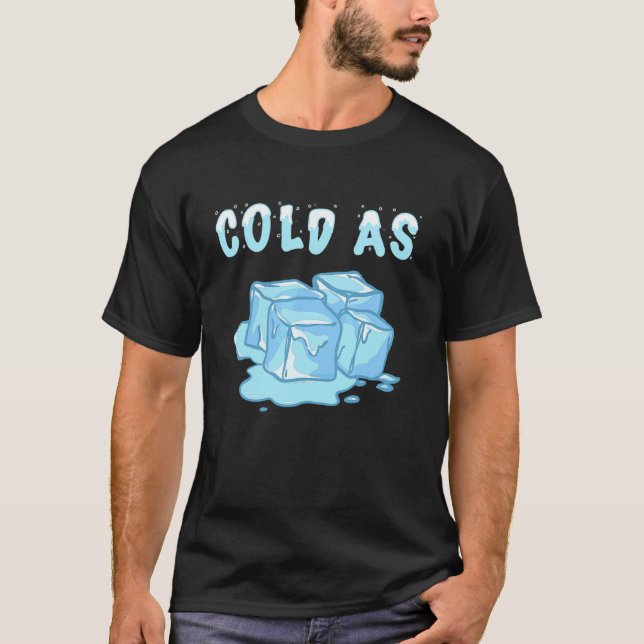 T-shirt Froid Comme Cubes De Glace Snow Cool Snowflakes Ge (Devant)