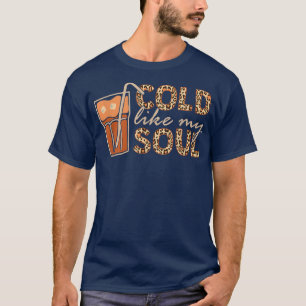 T-shirt Froid Comme Mon Âme Café glacé74