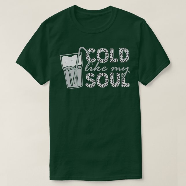 T-shirt Froid Comme Mon Âme Café glacé 72 (Design devant)