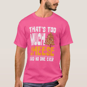 T-shirt Fromage au fromage au cheddar de collation Fromage