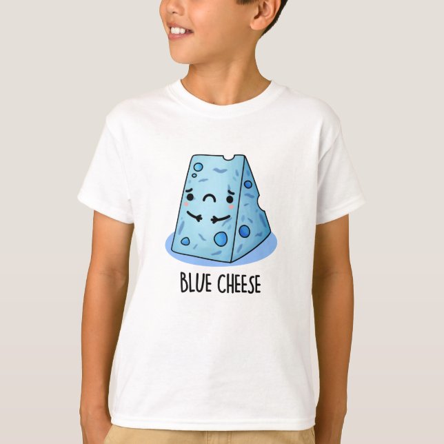 T-shirt Fromage Bleu Drôle Pun Triste (Devant)