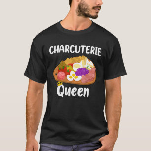 T-shirt Fromage Charcuterie Queen