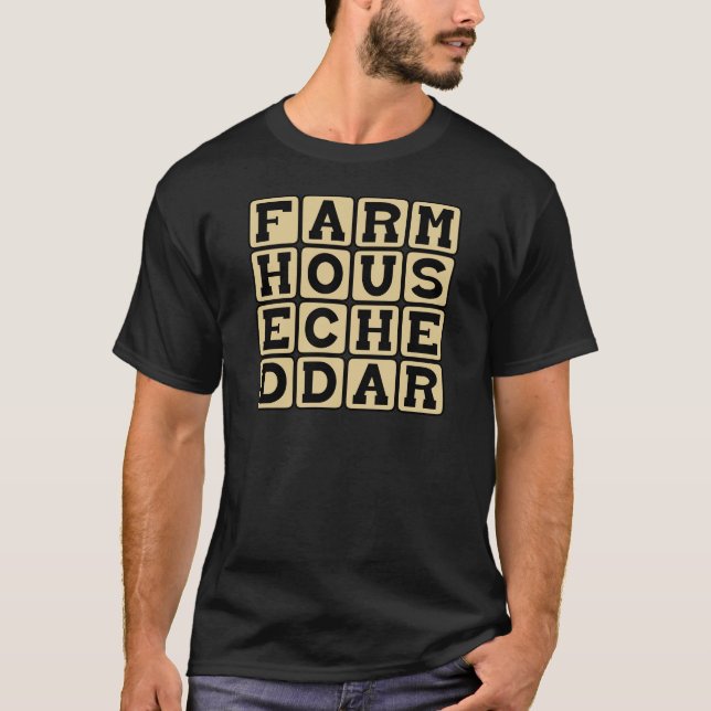 T-shirt Fromage Cheddar de Ferme, Fromage Rustique (Devant)