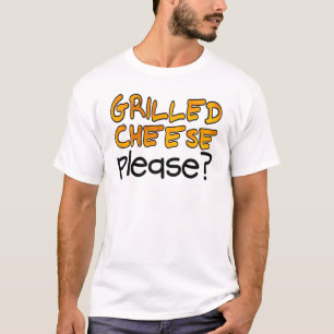 T-shirt Fromage Grillé S'Il Vous Plaît ?