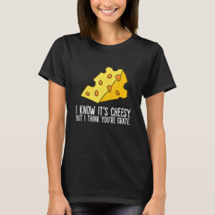 T-shirt Fromage Je sais que c'est du fromage, mais je pens