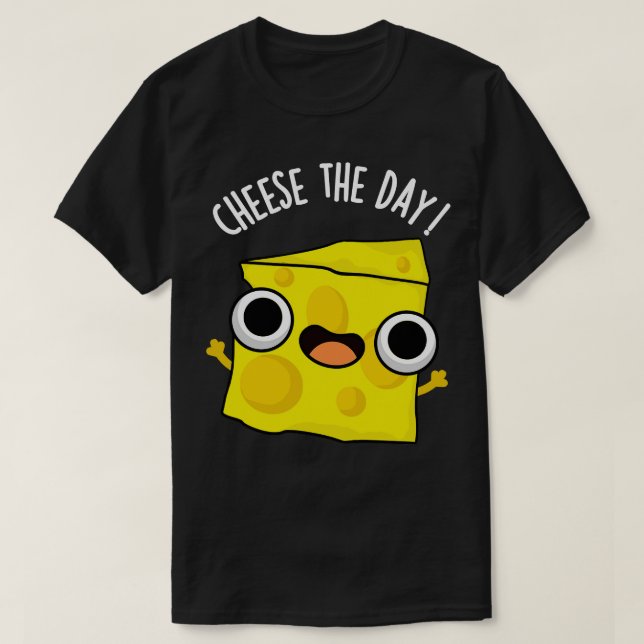 T-shirt Fromage Le Jour Funky Alimentation Puns (Design devant)