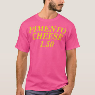 T-shirt Fromage Pimento 150