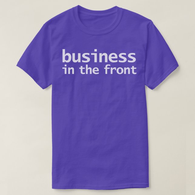 T-shirt FRONT et BACK Mullet Business dans la partie avant (Design devant)