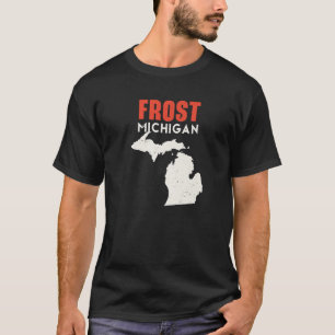 T-shirt Frost Michigan USA State America Travel Michigania