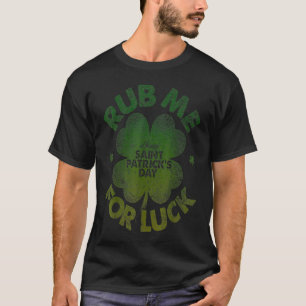 T-shirt Frottez-Moi Pour La Chance Saint-Patrick Hommes F