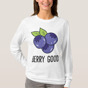 T-shirt Fruit aux bleuets Berry Good Blueberry Fruit Love 