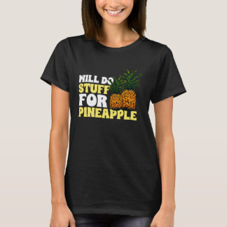T-shirt Fruit d'ananas - Will Do Stuff pour ananas Pull