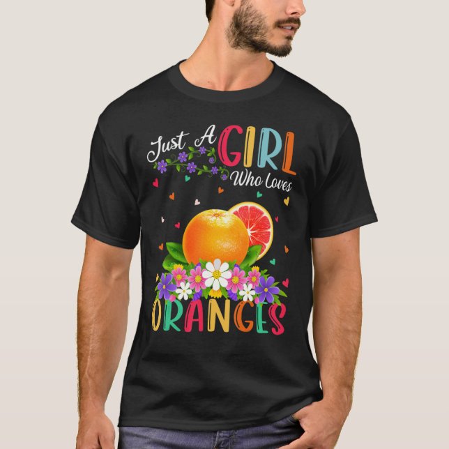 T-shirt Fruit Orange Juste Une Fille Qui Aime Les Oranges (Devant)