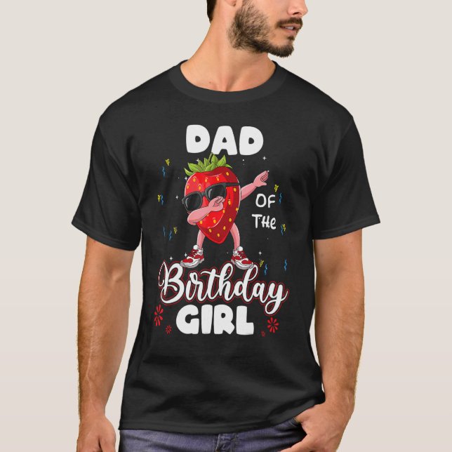 T-shirt Fruit Papa De L'Anniversaire Fille Fraise Dabbing (Devant)