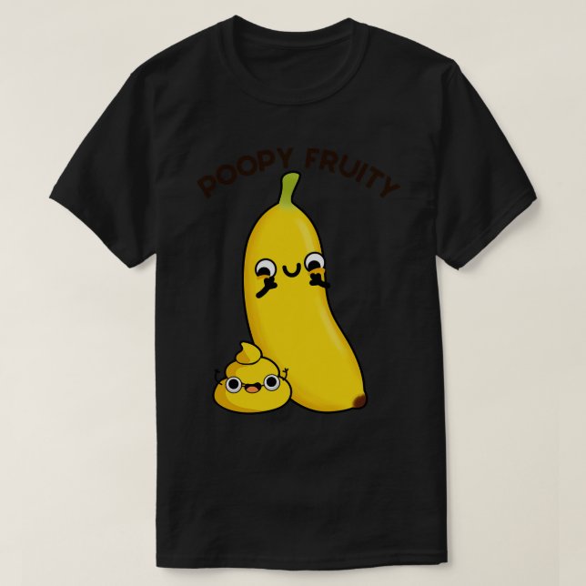 T-shirt Fruité de poivre Funny Fruit Poop Pun (Design devant)