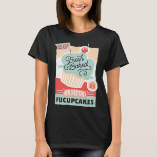 T-shirt Fruits frais Shutduh Fucupcakes boulangerie Cupcak