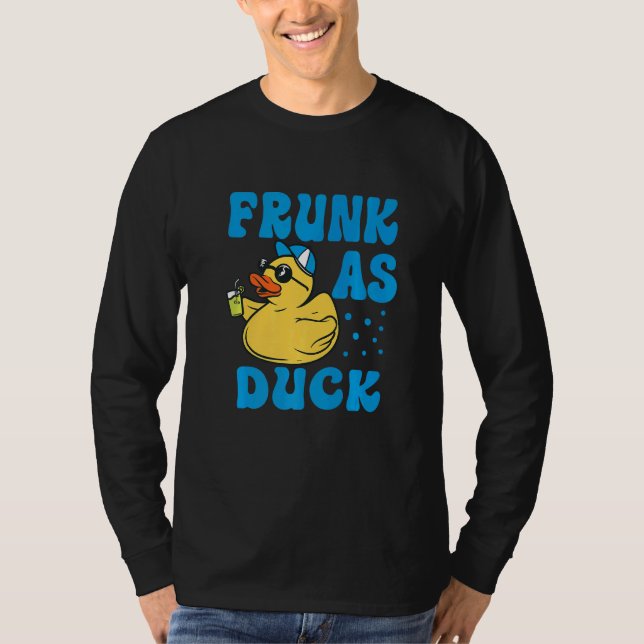 T-shirt Frunk As Duck   Rubber Duck Drinking Meme Humor  5 (Devant)