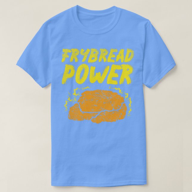 T-shirt Fry Bread Frybread (Design devant)