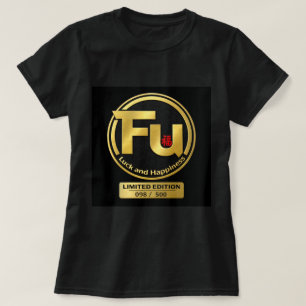 T-shirt Fu Chance et Bonheur 0046291
