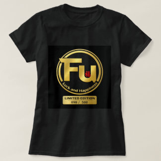 T-shirt Fu Chance et Bonheur 0046291