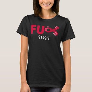 T-shirt fu sepsis pour sepsis guerrier