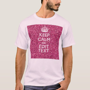 T-shirt Fuchsia Rose Conserver Le Calme Avoir Votre Texte