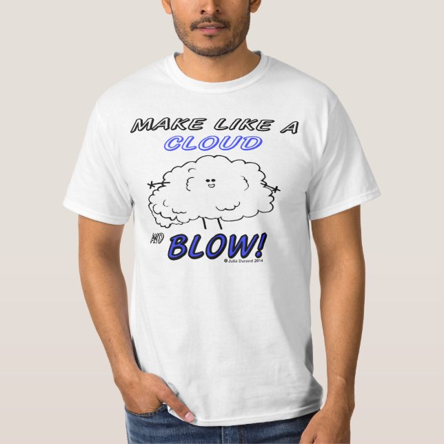 T-shirt "Fudsy Faces" - Valeur T-Shirt-Make Like a Cloud (Devant)