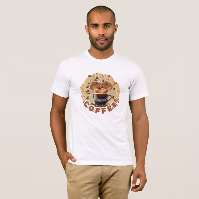 T-shirt Fuel Your Day – Coffee Power Tee (Devant entier)
