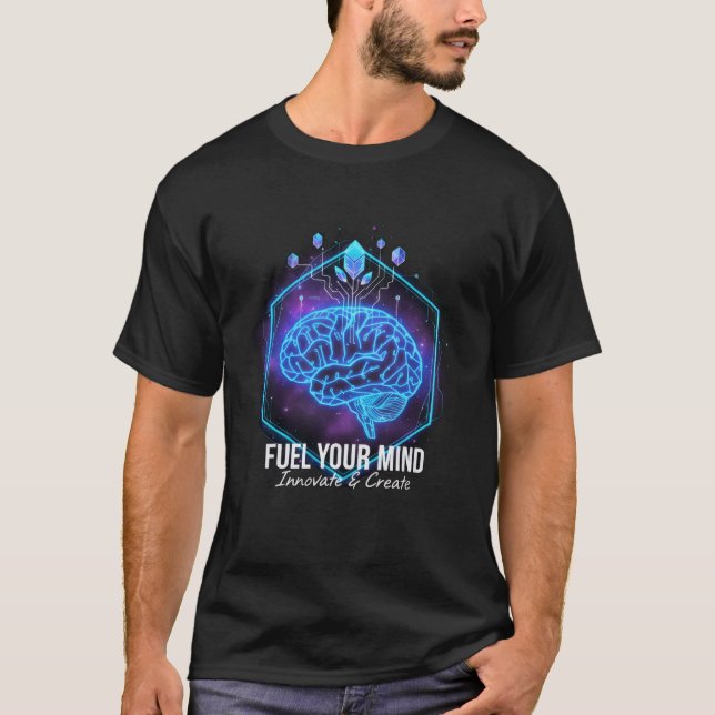 T-shirt "FUEL YOUR MIND" Tech Brain T-Shirt: (Devant)