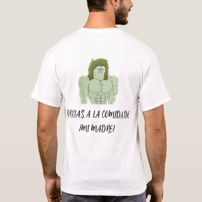 T-SHIRT FUERTE POR MI MADRE (Dos)