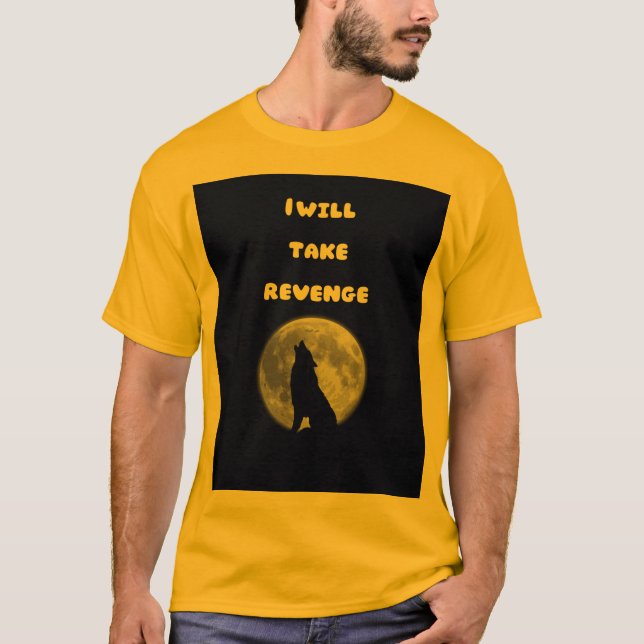 T-shirt Full Moon Wolf – Power and Revenge (Devant)