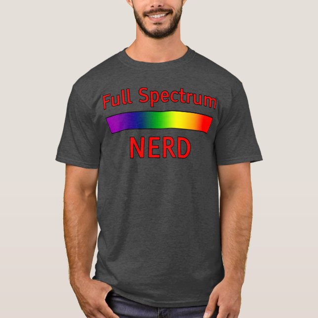 T-shirt Full Spectrum Nerd (Devant)